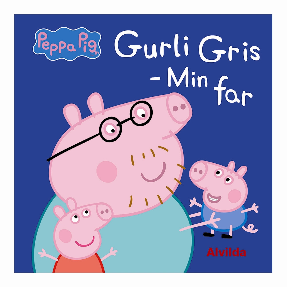 Peppa Pig - Gurli Gris - Min far 